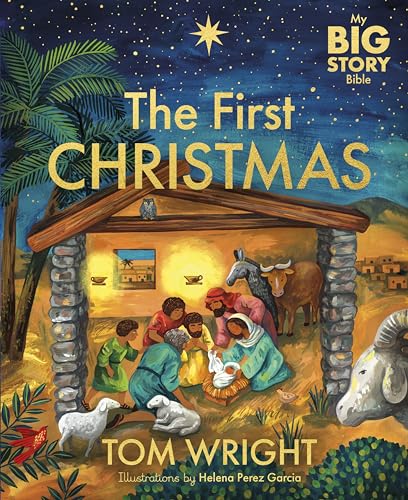 Tom Wright - My Big Story Bible: The First Christmas - Hardback image 1
