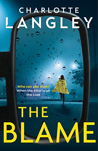 Charlotte Langley - Blame : One of the best new crime thrillers of 202 image 1