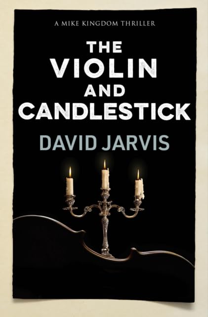 David Jarvis - Violin and Candlestick : 3 - Paperback image 1