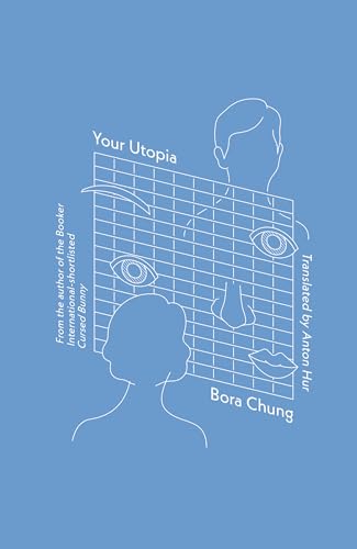 Bora Chung - Your Utopia - Paperback image 1