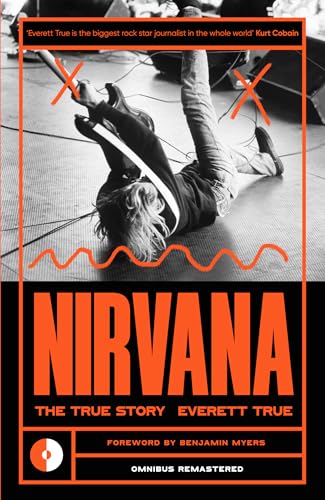 Everett True - Nirvana : The True Story : 3 - Paperback image 1