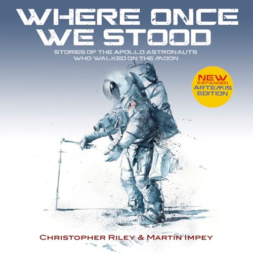 Christopher Riley - WHERE ONCE WE STOOD : Stories of the Apollo Astron image 1