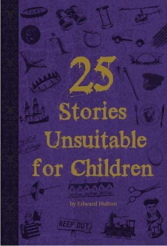 EDWARD HULTON - 25 Stories Unsuitable for Children - Paperback image 1