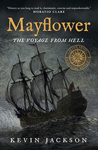 Kevin Jackson - Mayflower: The Voyage from Hell : 1 - Paperback image 1
