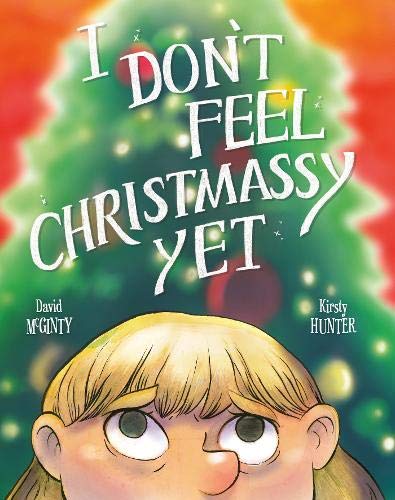 David McGinty - I Don't Feel Christmassy Yet - Paperback image 1