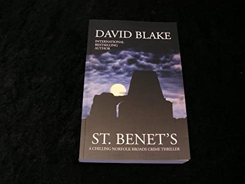 David Blake - St. Benet's : A chilling Norfolk Broads crime thrill image 1
