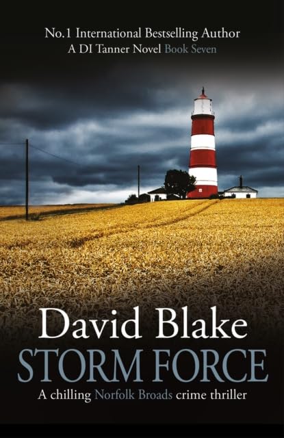David Blake - Storm Force : A chilling Norfolk Broads crime thriller : image 1