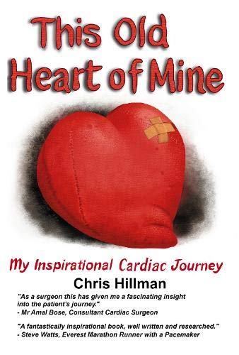 Chris Hillman - This Old Heart of Mine : My Inspirational Cardiac Jour image 1