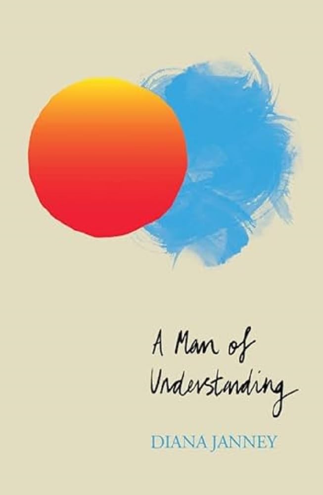 Diana Janney - A Man of Understanding - Paperback image 1