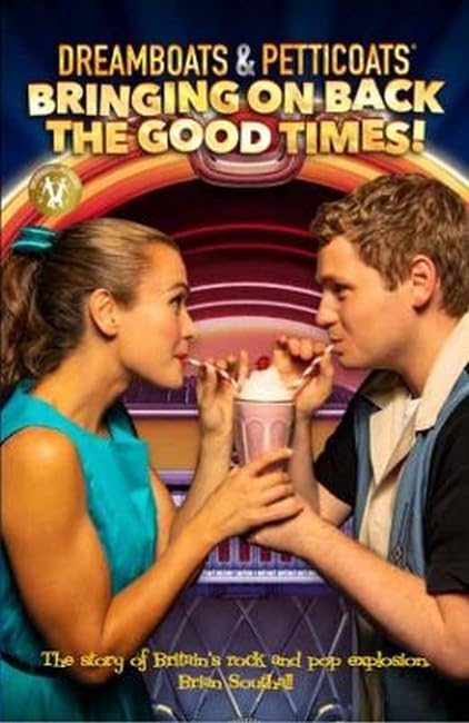 Brian Southall - Dreamboats & Petticoats : Bringing On Back The Good T image 1