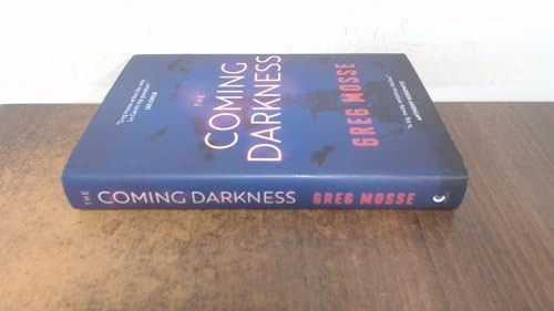 Greg Mosse - Coming Darkness - Hardback image 1