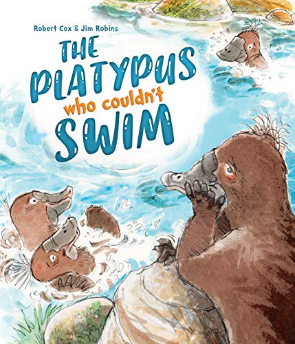Robert Cox - Platypus Who Couldn't Swim - Hardback image 1