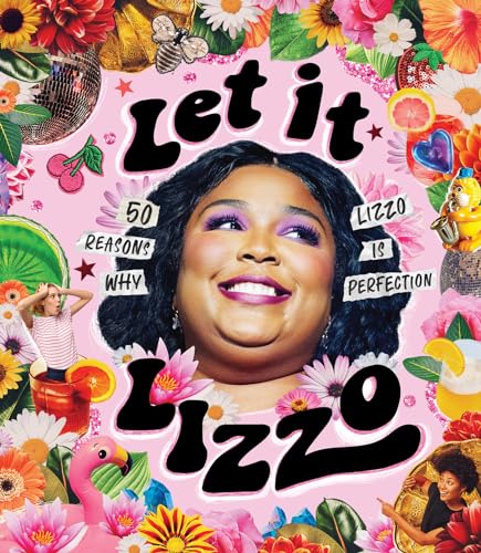 Billie Oliver - Let it Lizzo! : 50 reasons why Lizzo is perfection - H image 1
