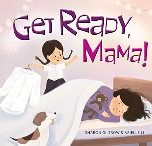 Sharon Giltrow - Get Ready, Mama! - Hardback image 1