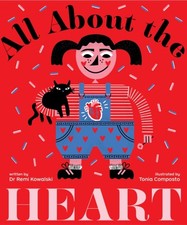 Remi Kowalski - All About the Heart - Hardback image 1