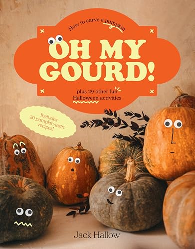 Jack Hallow - Oh My Gourd! : How to carve a pumpkin plus 29 other fun image 1