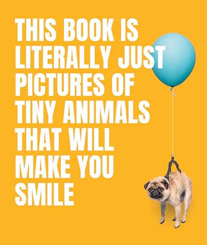 Smith Street Books - This Book Is Literally Just Pictures of Tiny Anim image 1