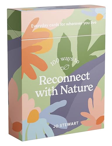 Jo Stewart - 100 Ways to Reconnect with Nature : Everyday cards for wh image 1