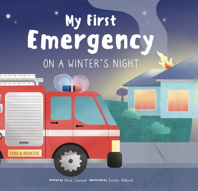Amie Cawood - My First Emergency : On a Winter's Night - Hardback