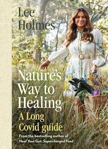 Lee Holmes - Nature's Way to Healing : A Long Covid Guide - Paperb image 1