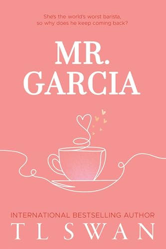 T L Swan - Mr. Garcia - Paperback