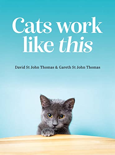 Gareth St John Thoma - Cats Work Like This - Hardback image 1