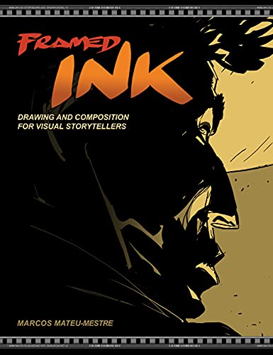 Marcos Mateu-Mestre - Framed Ink : Drawing and Composition for Visual image 1