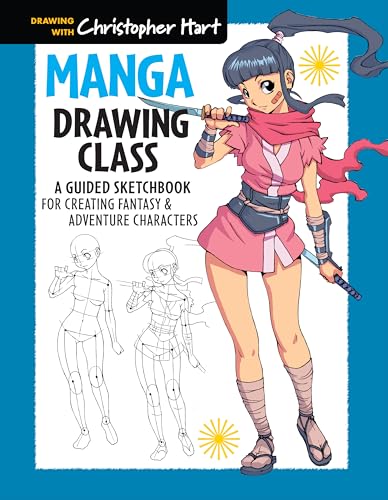 Christopher Hart - Manga Drawing Class : A Guided Sketchbook for Creat image 1