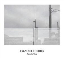 Evanescent Cities - Hardback image 1