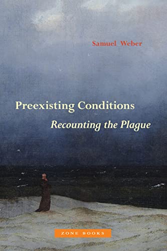 Samuel Weber - Preexisting Conditions - Recounting the Plague - Hardba image 1