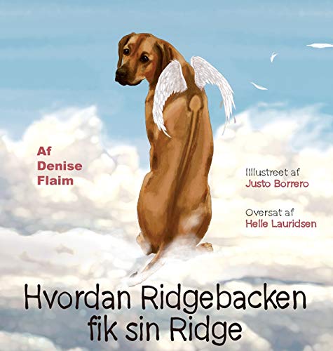 Denise Flaim - Hvordan Ridgebacken fik sin Ridge - Hardback image 1