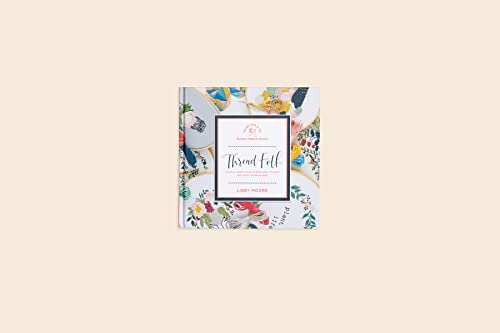 Libby Moore - Thread Folk : A Modern Makers Book of Embroidery Project image 2