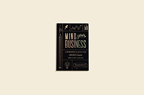 Ilana Griffo - Mind Your Business : A Workbook to Grow Your Creative P image 2