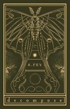 S. Fey - Decompose - Paperback image 1