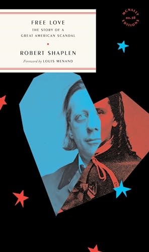 Robert Shaplen - Free Love : The Story of a Great American Scandal - P image 1
