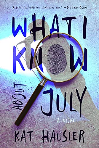 Kat Hausler - What I Know About July - Paperback image 1