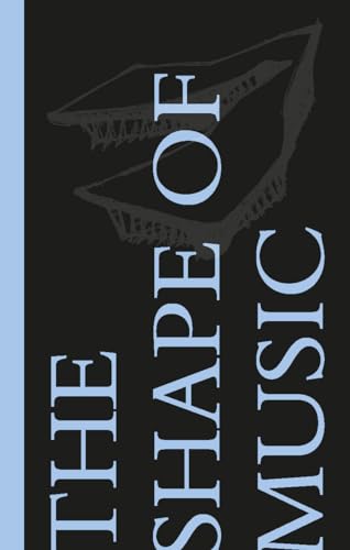 Mark Volpe - Shape of Music : Warren Schwartz - Hardback image 1