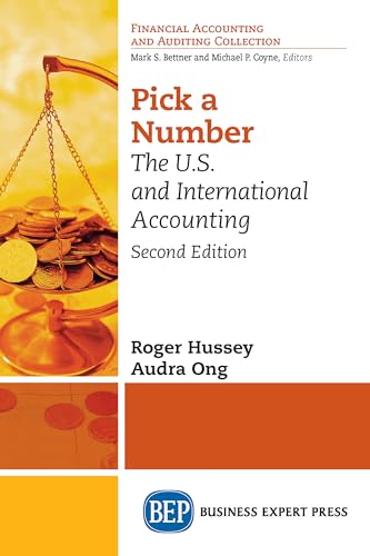 Pick a Number, Second Edition: The U.S. and International Accounting