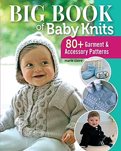 Edition Marie Claire - Big Book of Baby Knits : 80+ Garment and Access image 1
