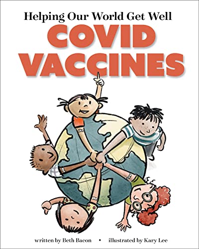 Beth Bacon - Helping Our World Get Well : COVID Vaccines - Paperback image 1
