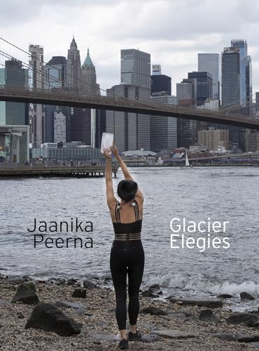 Zoe Foster - Glacier Elegies - Paperback image 1