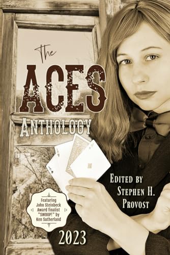 The ACES Anthology 2023: Stories and Poems from Northern Nevada