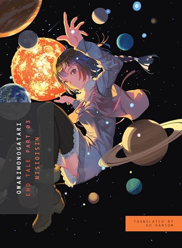 NisiOisiN - Owarimonogatari, Part 3 : End Tale - Paperback image 1