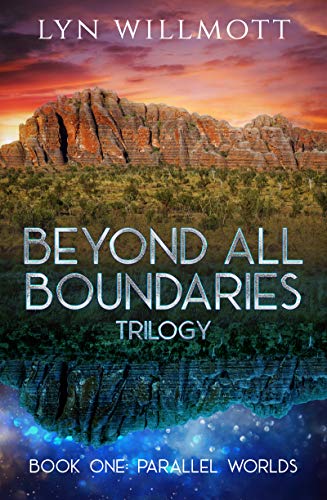 Lyn Willmott - Beyond All Boundaries Trilogy - Book One : Parallel Wor image 1