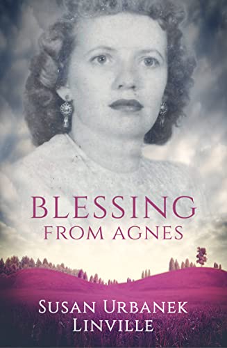 Susan Urbanek Linvil - Blessing from Agnes - Paperback image 1