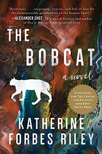 Katherine Forbes Ril - Bobcat : A Novel - Paperback image 1