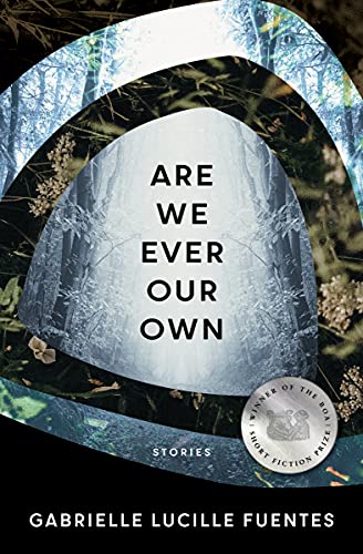 Gabrielle Lucille Fu - Are We Ever Our Own - Paperback image 1