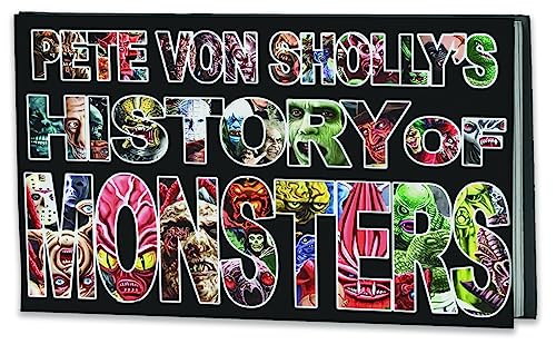 Pete Von Sholly - 's History of Monsters - Hardback image 1