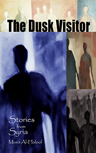Musa Al-Halool - Dusk Visitor : Stories from Syria - Hardback image 1