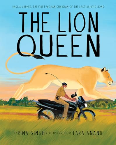 Rina Singh - Lion Queen : Rasila Vadher, the First Woman Guardian of t image 1